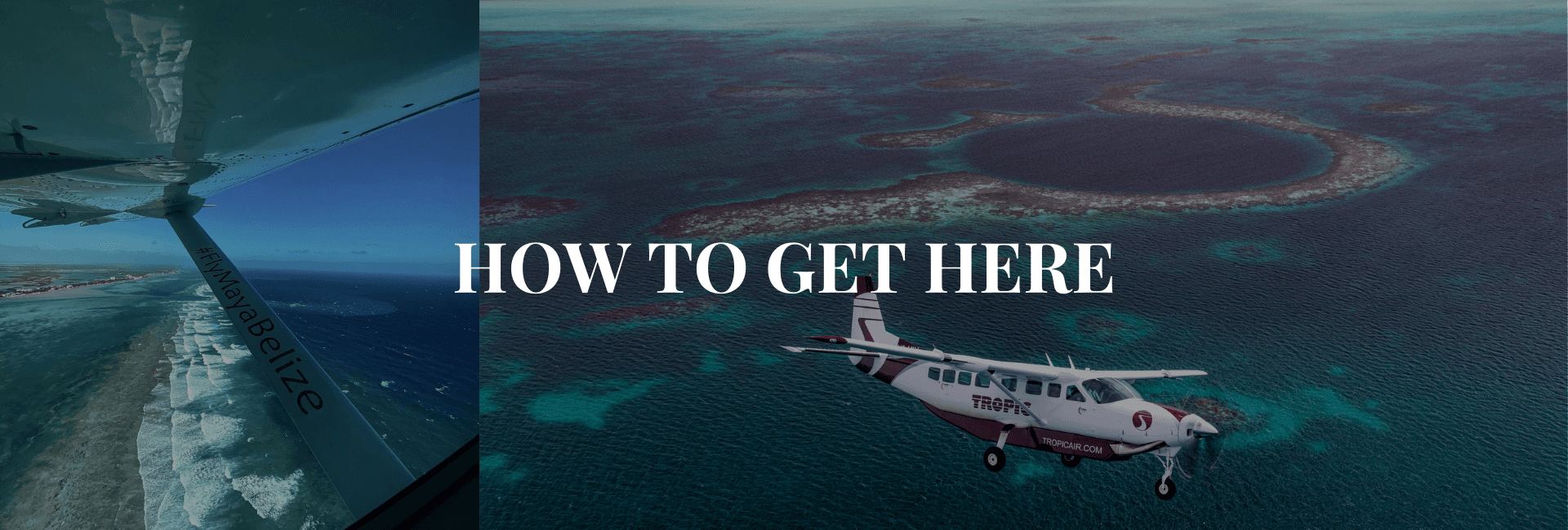 Aerial view of a small plane flying over a coastal landscape and the ocean, with text overlaying that reads "How to Get Here."